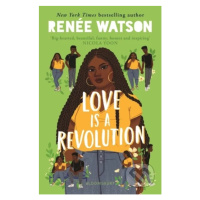 Love Is a Revolution - Renée Watson - kniha z kategorie Beletrie pro děti