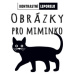 Obrázky pro miminko - kolektiv autorů