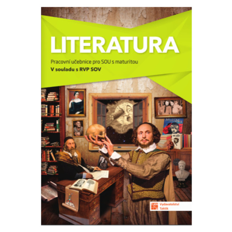 Literatura - pracovní učebnice pro SOU s maturitou TAKTIK