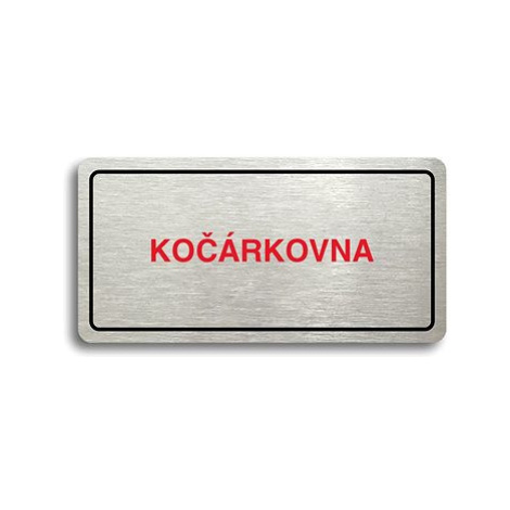 Accept Piktogram "KOČÁRKOVNA" (160 × 80 mm) (stříbrná tabulka - barevný tisk)