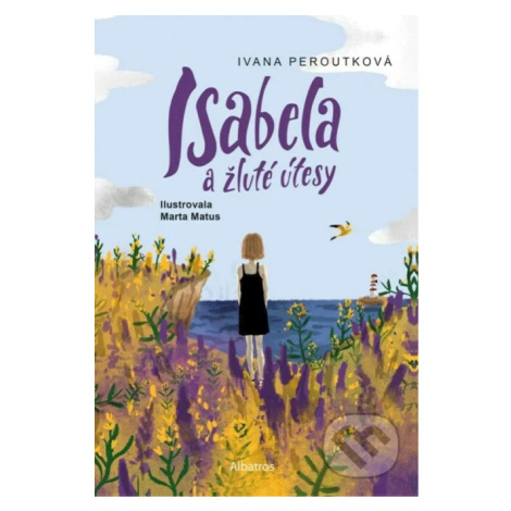 Isabela a žluté útesy - Ivana Peroutková, Marta Matus (Ilustrátor) - kniha z kategorie Beletrie 