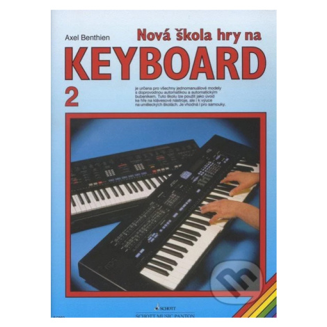 Nová škola hry na keyboard 2 - Axel Benthien - kniha z kategorie Škola hraní