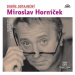 Dobře odtajněný Miroslav Horníček: Nahrávky z let 1952-2002, 3 CD