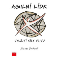 Agilní lídr - Zuzana Šochová