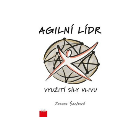 Agilní lídr - Zuzana Šochová Computer Press