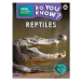 Reptiles (BBC Earth Do You Know... Level 3) - kniha z kategorie Naučné knihy