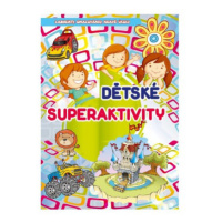 Dětské superaktivity