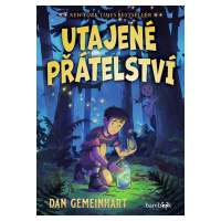 Kniha: Utajené přátelství od Gemeinhart Dan