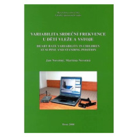 Variabilita srdeční frekvence u dětí vleže a vstoje: Heart rate variability in children at supin