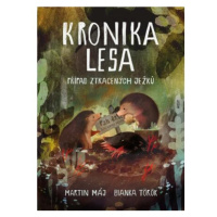 Kronika lesa - Případ ztracených ježků