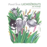 Lichožrouti se vracejí - Pavel Šrut - audiokniha