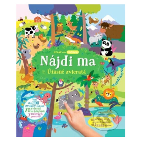 Nájdi ma - Úžasné zvieratá - kniha z kategorie Pro děti Svojtka&Co.