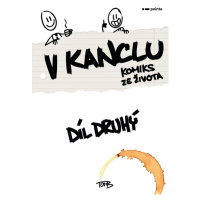 V kanclu 2 - Komiks ze života -  TomB