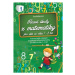 Hravé úkoly z matematiky pro děti ve věku 7-8 let - Eva Kollerová