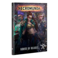 Necromunda - House of Blades