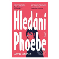 Hledání Phoebe - Gavin Extence - kniha z kategorie Beletrie pro děti