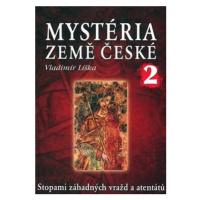 Mystéria země České 2 - Vladimír Liška