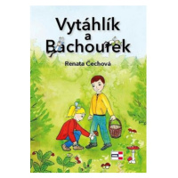 Vytáhlík a Bachourek