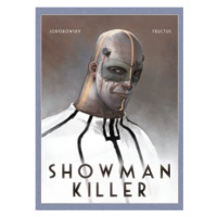 Jodorowsky Alejandro - Showman Killer - brožovaná