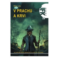 V prachu a krvi: Agent JFK 29