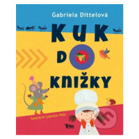 Kuk do knižky - Gabriela Dittelová - kniha z kategorie Pohádky