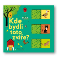 Knížka Kde bydlí toto zvíře? Svojtka & Co.