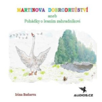 Martinova dobrodružství - Irina Badaeva - audiokniha