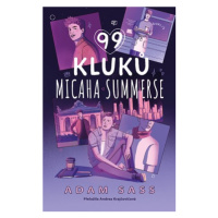 99 kluků Micaha Summerse | Andrea Krajčovičová, Adam Sass