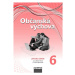 Občanská výchova 6 nová generace - příručka učitele - Janošková, Ondráčková, Čábalová a kol