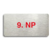 Accept Piktogram "9. NP" (160 × 80 mm) (stříbrná tabulka - barevný tisk bez rámečku)