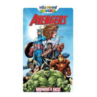 Můj první komiks: Avengers - Hrdinové v akci!