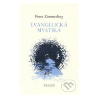 Evangelická mystika - Petžer Zimmerling - kniha z kategorie