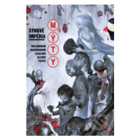 Mýty 9: Synové impéria - Bill Willingham, Mark Buckingham - kniha z kategorie Komiksy