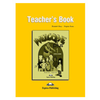 Welcome Plus 1 - Teacher´s Book Express Publishing