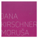 Kirschner Jana: Moruša '3x CD) - CD