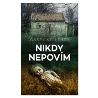 Nikdy nepovím Baronet