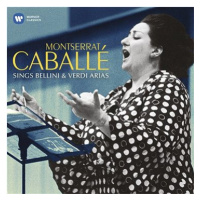 Montserrat Caballé: Sings Bellini & Verdi Arias
