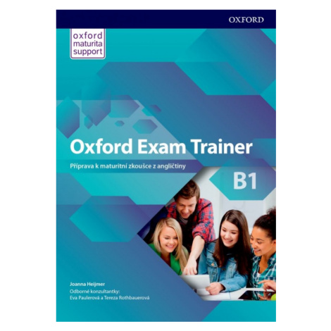 Oxford Exam Trainer B1 Student´s Book (Czech Edition) Oxford University Press