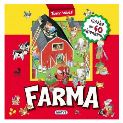 Knížka s okénky: Farma - Casalis Anna