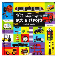 101 báječných aut a strojů - chytré batole