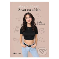 Amy's World (Život na sítích) - Amélie Hrabáková - kniha z kategorie Odborné a naučné