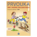 Prvouka pro 1.ročník základní školy - Pracovní učebnice 2. díl