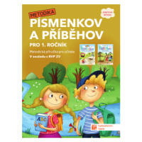 Písmenkov a Příběhov - metodická příručka pro učitele - Mgr. Lenka Bublíková