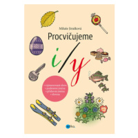 Procvičujeme i/y - Miluše Jirušková