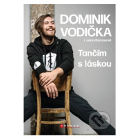 Dominik Vodička: Tančím s láskou - Jana Karasová - kniha z kategorie Beletrie pro děti