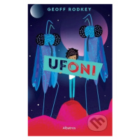 UfONI - Geff Rodkey - kniha z kategorie Sci-fi, fantasy a komiksy