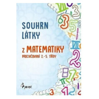 Souhrn látky z matematiky 1. stupeň ZŠ