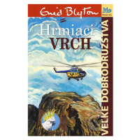 Hrmiaci vrch - Enid Blyton - kniha z kategorie Beletrie pro děti