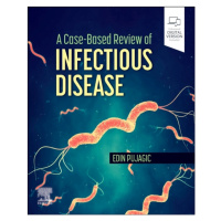 A Case-Based Review of Infectious Disease Elsevier