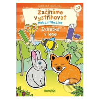 Začínáme vystřihovat - Zvířátka v lese (Maluj, stříhej, lep) - kniha z kategorie Vystřihovánky